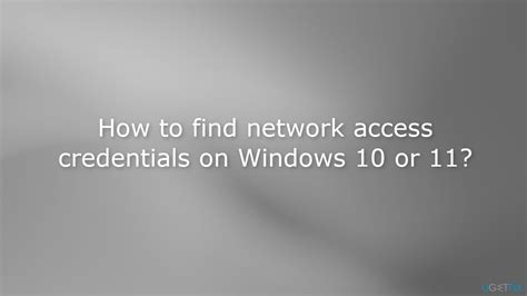 network log with smart card|Find network access credentials windows 10 or 11.